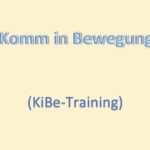 Komm in Bewegung (KiBe-Training)